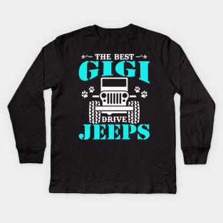 The Best Gigi Drive Jeeps Cute Dog Paws Jeep Lover Jeep Men/Women/Kid Jeeps Kids Long Sleeve T-Shirt